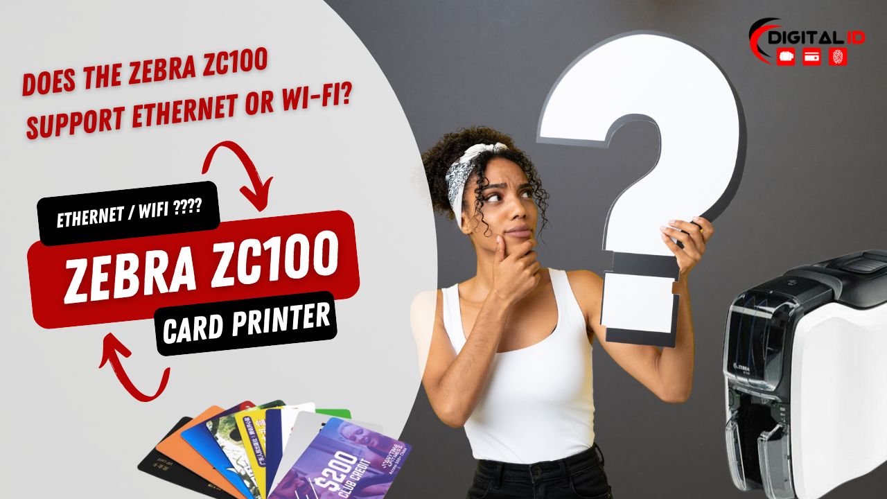 Zebra ZC100 Ethernet veya Wi-Fi’yi destekliyor mu? Bilmeniz Gereken Her Şey